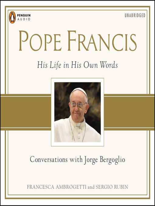 Title details for Pope Francis by Sergio Rubin - Available